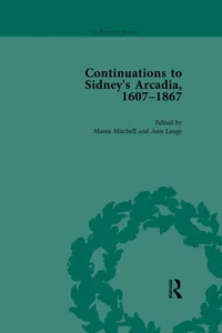 Continuations to Sidney's Arcadia, 1607-1867, Volume 1_cover