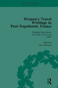 Women's Travel Writings in Post-Napoleonic France, Part I Vol 3_cover