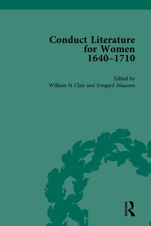 Conduct Literature for Women, Part II, 1640-1710 vol 4