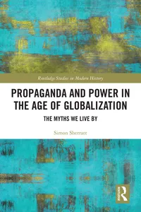 Propaganda and Power in the Age of Globalization_cover