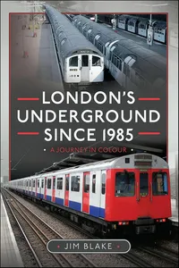 London's Underground Since 1985_cover