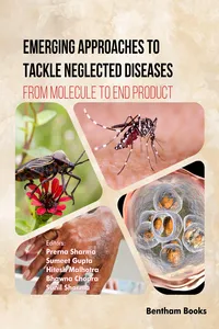 Emerging Approaches to Tackle Neglected Diseases: From Molecule to End Product_cover
