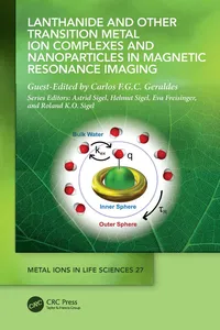 Lanthanide and Other Transition Metal Ion Complexes and Nanoparticles in Magnetic Resonance Imaging_cover