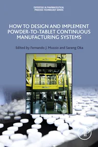 How to Design and Implement Powder-to-Tablet Continuous Manufacturing Systems_cover