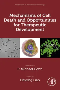 Mechanisms of Cell Death and Opportunities for Therapeutic Development_cover