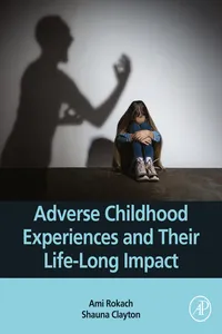 Adverse Childhood Experiences and Their Life-Long Impact_cover