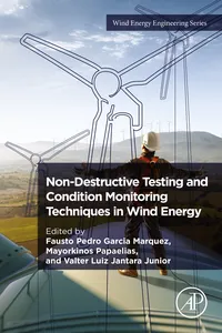 Non-Destructive Testing and Condition Monitoring Techniques in Wind Energy_cover