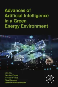 Advances of Artificial Intelligence in a Green Energy Environment_cover