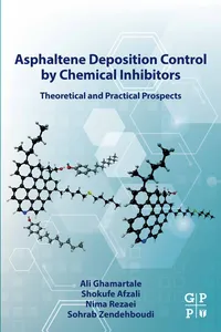 Asphaltene Deposition Control by Chemical Inhibitors_cover