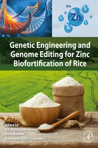 Genetic Engineering and Genome Editing for Zinc Biofortification of Rice_cover