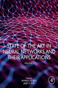 State of the Art in Neural Networks and Their Applications_cover