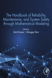 The Handbook of Reliability, Maintenance, and System Safety through Mathematical Modeling_cover