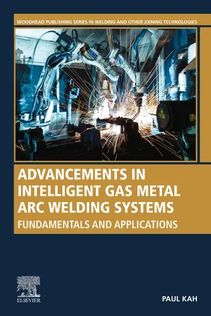 Advancements in Intelligent Gas Metal Arc Welding Systems