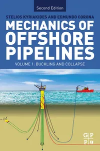 Mechanics of Offshore Pipelines: Volume I_cover