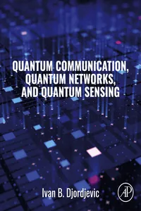 Quantum Communication, Quantum Networks, and Quantum Sensing_cover