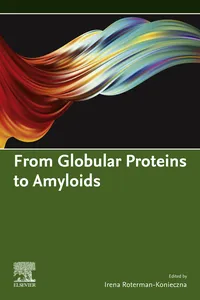 From Globular Proteins to Amyloids_cover