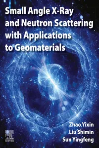 Small Angle X-Ray and Neutron Scattering with Applications to Geomaterials_cover