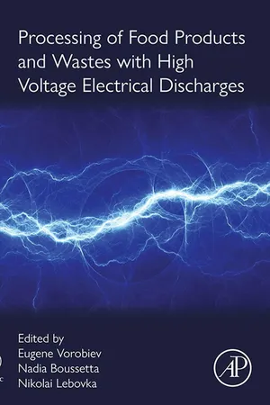 Processing of Food Products and Wastes with High Voltage Electrical Discharges