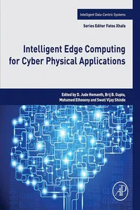 Intelligent Edge Computing for Cyber Physical Applications_cover