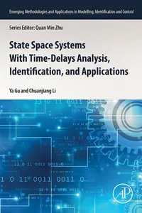 State Space Systems With Time-Delays Analysis, Identification, and Applications_cover