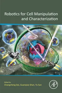 Robotics for Cell Manipulation and Characterization_cover