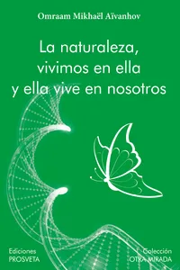 La naturaleza, vivimos en ella y ella vive en nosotros_cover