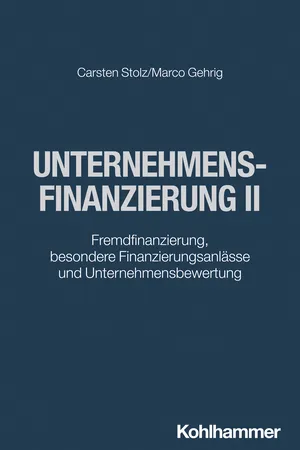 Unternehmensfinanzierung II