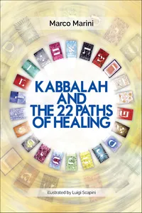 Kabbalah and the 22 Paths of Healing_cover