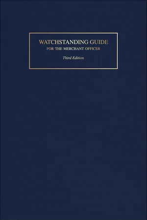 Watchstanding Guide for the Merchant Officer