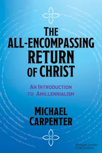 The All-Encompassing Return of Christ_cover