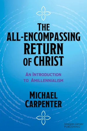 The All-Encompassing Return of Christ