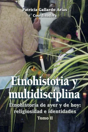 Etnohistoria y multidisciplina II