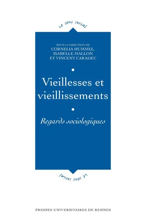 Vieillesses et vieillissements