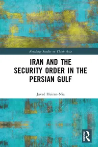 Iran and the Security Order in the Persian Gulf_cover