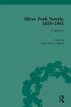 Silver Fork Novels, 1826-1841