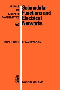 Submodular Functions and Electrical Networks_cover