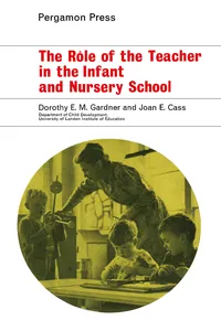 The Rôle of the Teacher in the Infant and Nursery School_cover