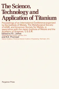 The Science, Technology and Application of Titanium_cover