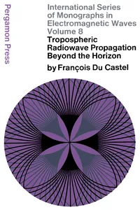 Tropospheric Radiowave Propagation Beyond the Horizon_cover