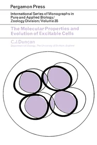 The Molecular Properties and Evolution of Excitable Cells_cover