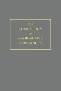 The Toxicology of Radioactive Substances_cover