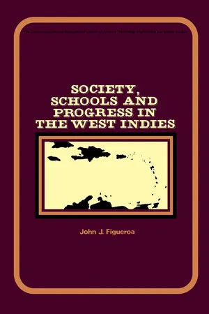 Society, Schools and Progress in the West Indies