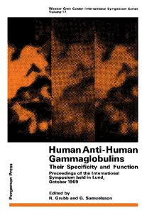 Human Anti-Human Gammaglobulins, Their Specificity and Function_cover