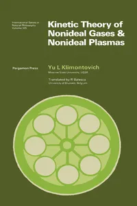 Kinetic Theory of Nonideal Gases and Nonideal Plasmas_cover