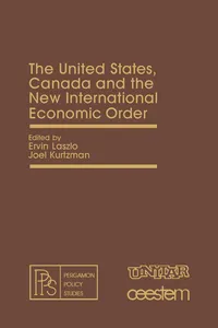 The United States, Canada and the New International Economic Order_cover