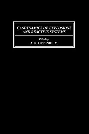 Gasdynamics of Explosions and Reactive Systems