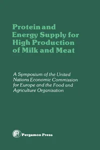 Protein and Energy Supply for High Production of Milk and Meat_cover