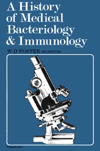 A History of Medical Bacteriology and Immunology_cover