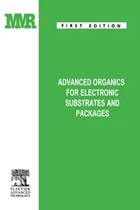 Advanced Organics for Electronic Substrates and Packages_cover