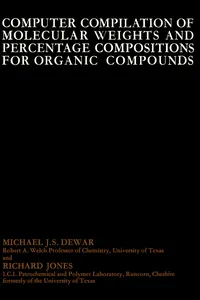 Computer Compilation of Molecular Weights and Percentage Compositions for Organic Compounds_cover